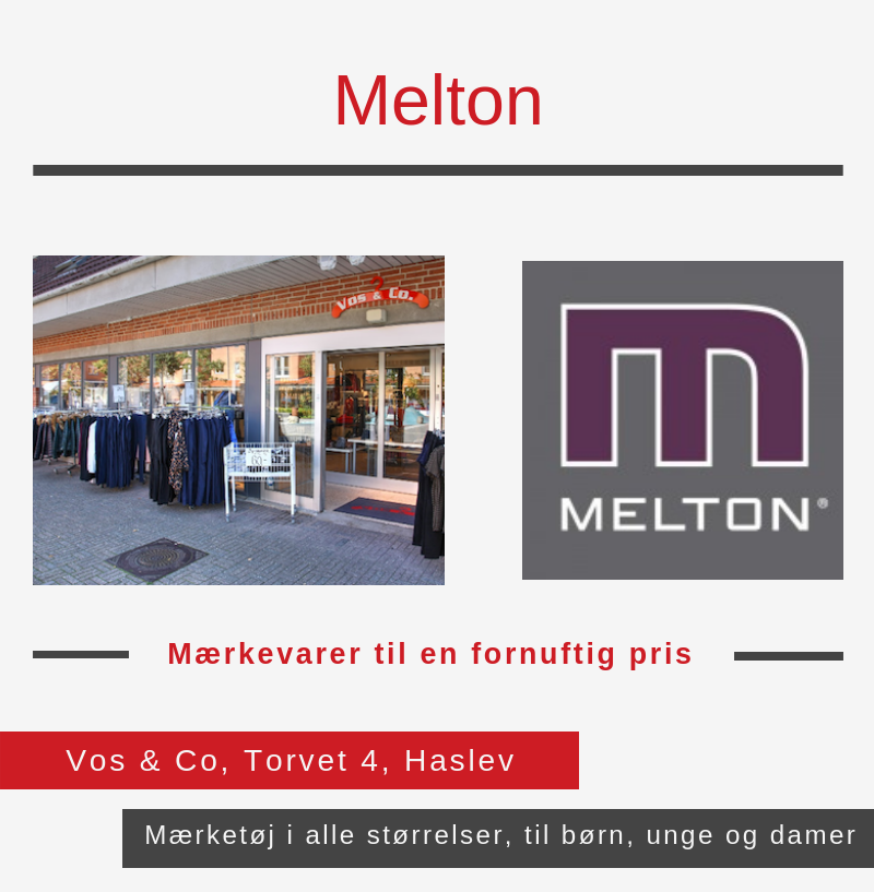Melton, Vos & Co., Haslev