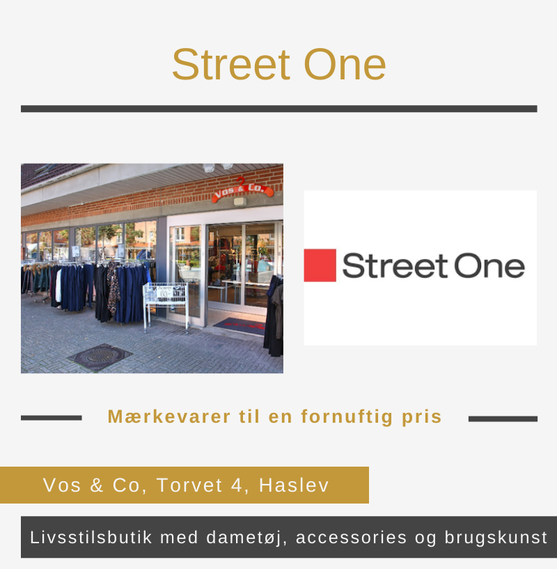 Street One Haslev
